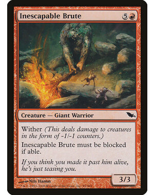Magic: The Gathering Inescapable Brute (095) Moderately Played