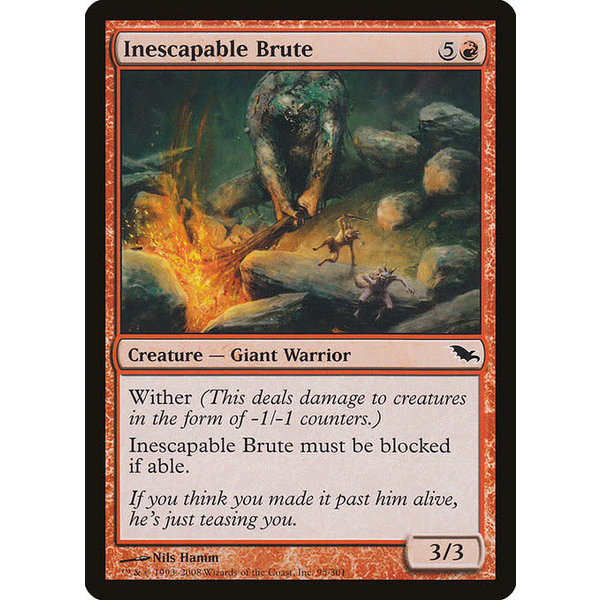 Magic: The Gathering Inescapable Brute (095) Moderately Played