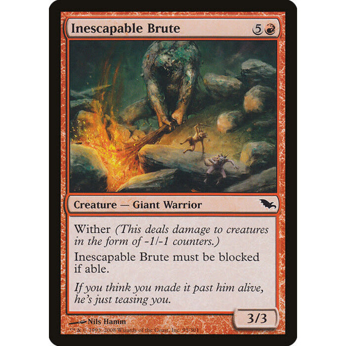 Magic: The Gathering Inescapable Brute (095) Moderately Played