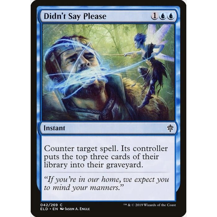 Magic: The Gathering Didn't Say Please (042) Near Mint