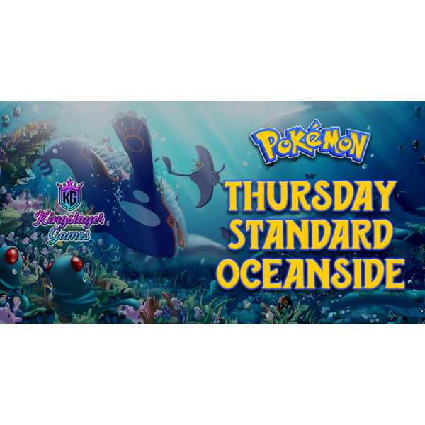 Event 10/12 Thursday Standard Pokemon Oceanside