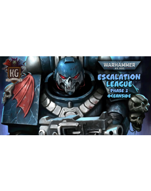 Kingslayer Games Escalation League Phase 2 - Warhammer 40,000 Oceanside