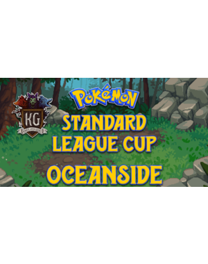 Pokemon 5/4 Oceanside Pokemon Standard League Cup 11 AM