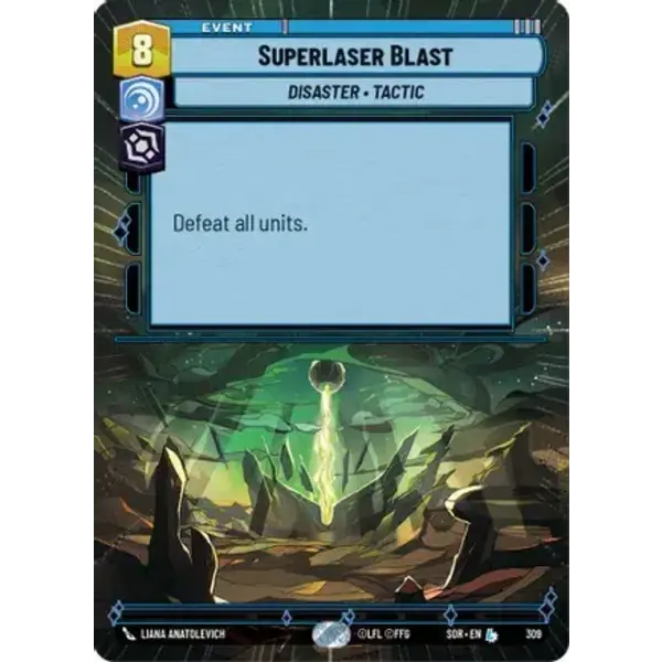Star Wars: Unlimited Superlaser Blast (Hyperspace) (309) Lightly Played