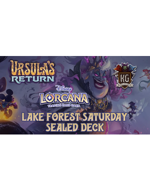 Disney Lorcana 5/18 Lake Forest Lorcana: Ursula's Return Sealed Deck Event 11 AM