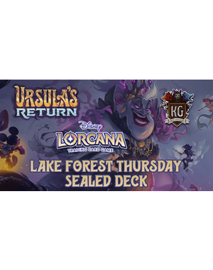 Disney Lorcana 5/23 Lake Forest Lorcana: Ursula's Return Sealed Deck Event 615 PM