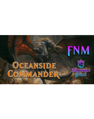 Magic: The Gathering 6/27/25 Oceanside FNM MTG Commander Slay Pass 630 PM
