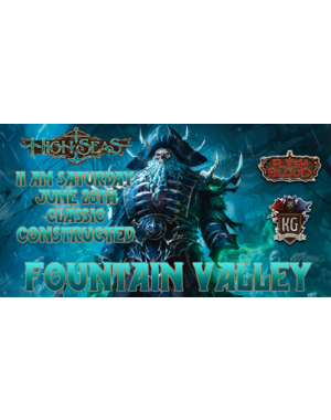 Flesh and Blood 6/28/25 Fountain Valley Flesh and Blood High Seas Booster Tournament Classic Constructed 11 AM