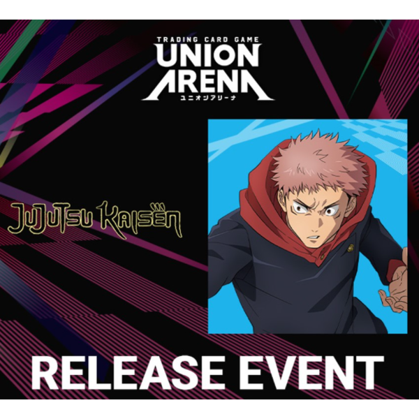 Bandai 6/24/25 Oceanside Union Arena Jujutsu Kaisen Vol. 2 [UEX02BT] Release Event 630 PM