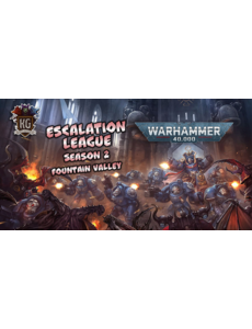 Warhammer 40,000 Fountain Valley Escalation League Season 2 2025 - Warhammer 40,000