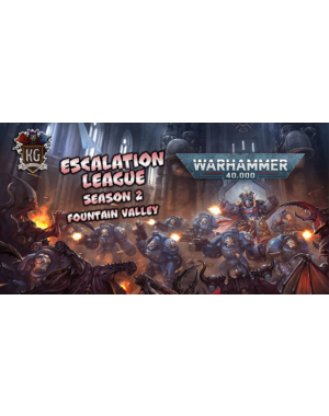Warhammer 40,000 Fountain Valley Escalation League Season 2 2025 - Warhammer 40,000