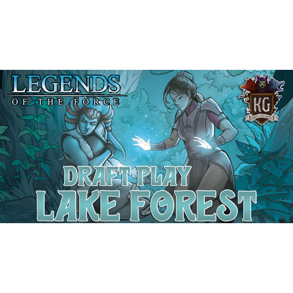 Star Wars: Unlimited 7/14/25 Lake Forest Star Wars Unlimited Legends of the Force Draft Event 630 PM