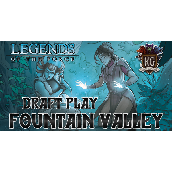 Star Wars: Unlimited 7/23/25 Fountain Valley Star Wars Unlimited Legends of the Force Draft Event 630 PM