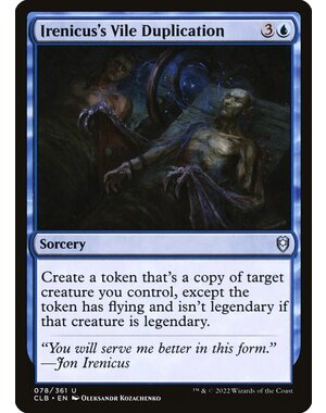 Magic: The Gathering Irenicus's Vile Duplication (078) Lightly Played