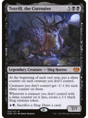 Magic: The Gathering Toxrill, the Corrosive (132) Lightly Played