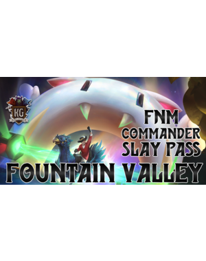 Magic: The Gathering 10/31/25 Fountain Valley FNM MTG Commander Slay Pass Friday 7 PM