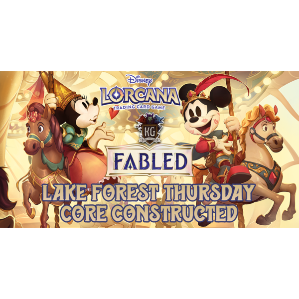 Disney Lorcana 10/23/25 Lake Forest Lorcana Infinity Constructed Thursday 630 PM [10th Anniversary]