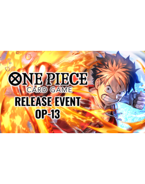 Bandai 11/6/25 Fountain Valley One Piece Carrying on His Will [OP-13] Release Event Thursday 7 PM