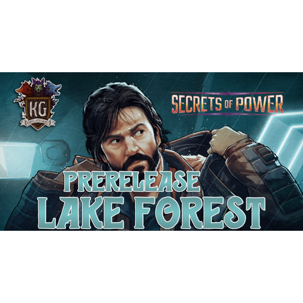 Star Wars: Unlimited 11/03/25 Lake Forest Star Wars Unlimited: Secrets of Power Prerelease Monday 630 PM
