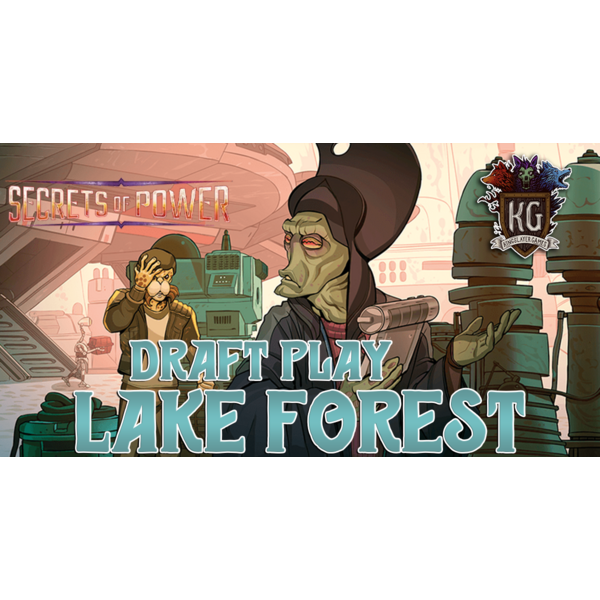 Star Wars: Unlimited 11/10/25 Lake Forest Star Wars Unlimited Secrets of Power Draft Event Monday 630 PM