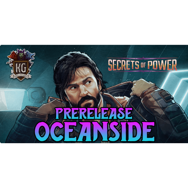 Star Wars: Unlimited 11/02/25 Oceanside Star Wars Unlimited: Secrets of Power Prerelease Sunday 12 PM