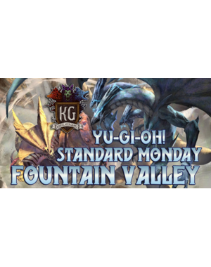 Konami 12/29/25 Fountain Valley Yu-Gi-Oh! Standard Monday 630 PM