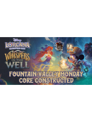 Disney Lorcana 12/22/25 Fountain Valley Lorcana Core Constructed Monday 630 PM