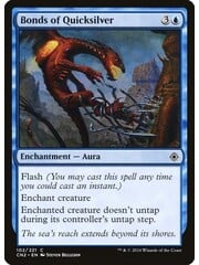  Bonds of Quicksilver (102) Moderately Played