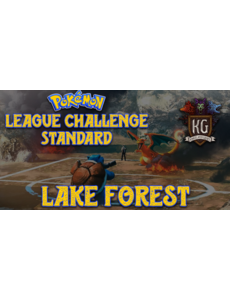 Pokemon 2/23/26 Lake Forest Pokemon Standard League Challenge Monday 630 PM
