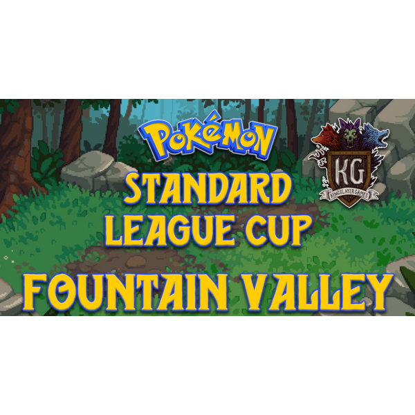 Pokemon 2/7/26 Fountain Valley Pokemon Standard League Cup Saturday 11 AM