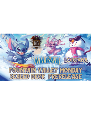 Disney Lorcana 2/16/26 Fountain Valley Lorcana Winterspell Sealed Deck Prerelease Event Monday 630 PM
