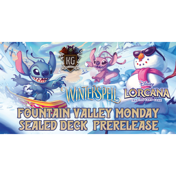 Disney Lorcana 2/16/26 Fountain Valley Lorcana Winterspell Sealed Deck Prerelease Event Monday 630 PM