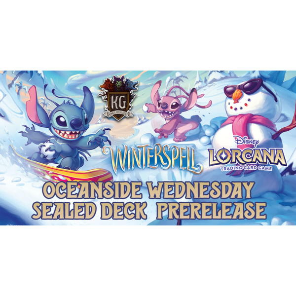 Disney Lorcana 2/18/26 Oceanside Lorcana Winterspell Sealed Deck Prerelease Event Wednesday 6 PM