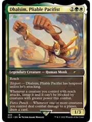 Magic: The Gathering Dhalsim, Pliable Pacifist (433) Lightly Played Foil