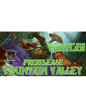 Magic: The Gathering 2/28/26 Fountain Valley MTG Teenage Mutant Ninja Turtles Prerelease Saturday 4 PM