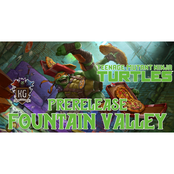 Magic: The Gathering 3/01/26 Fountain Valley MTG Teenage Mutant Ninja Turtles Prerelease Sunday 1 PM