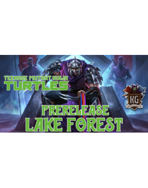 Magic: The Gathering 2/27/26 Lake Forest MTG Teenage Mutant Ninja Turtles Prerelease Friday 630 PM