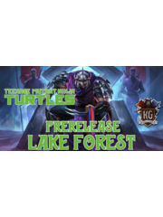 Magic: The Gathering 2/28/26 Lake Forest MTG Teenage Mutant Ninja Turtles Prerelease Saturday 12 PM