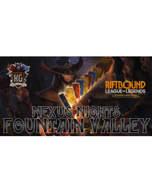 UVS Games 3/22/26 Fountain Valley Riftbound Nexus Night Sunday 12 PM