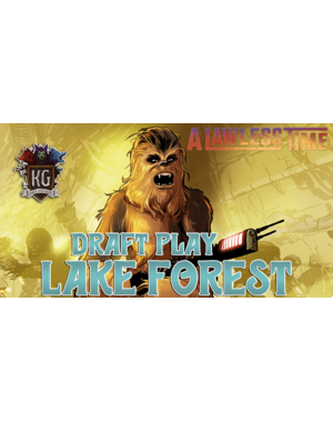 Star Wars: Unlimited 3/16/26 Lake Forest Star Wars Unlimited A Lawless Time Draft Event Monday 630 PM