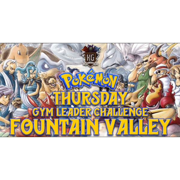 Pokemon 3/26/26 Fountain Valley Pokemon Gym Leader Challenge Thursday 7 PM