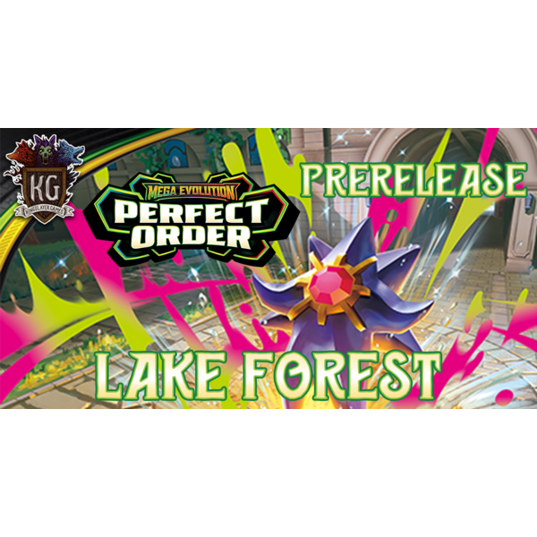 Pokemon 3/14/25 Lake Forest Pokemon Mega Evolution: Perfect Order Prerelease Saturday 12 PM