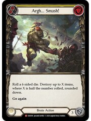 Flesh and Blood Argh... Smash! (009) Unlimited Lightly Played