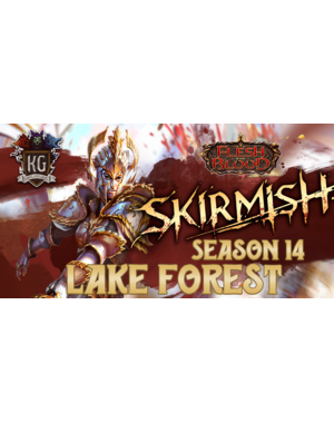 Flesh and Blood 5/02/26 Lake Forest Flesh and Blood Skirmish Season 14 Silver Age Saturday 12 PM
