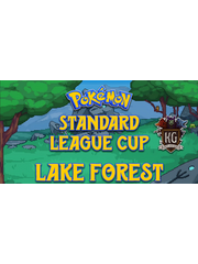 Pokemon 5/30/26 Lake Forest Pokemon Standard League Cup 11 AM