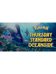 Pokemon 5/28/26 Oceanside Pokemon Standard League Challenge Thursday 630 PM