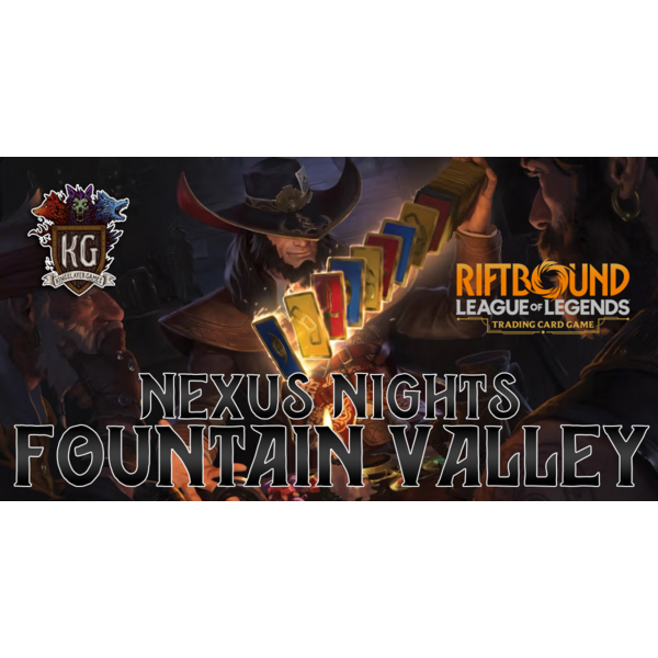 UVS Games 6/07/26 Fountain Valley Riftbound Nexus Night Sunday 12 PM
