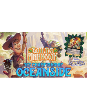 Disney Lorcana 6/13/26 Oceanside Lorcana Wilds Unknown Set Championship Saturday 10 AM