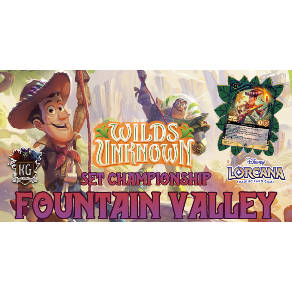 Disney Lorcana 6/6/26 Fountain Valley Lorcana Wilds Unknown Set Championship Saturday 10 AM