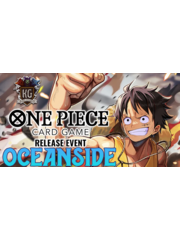 Bandai 6/8/26 Oceanside One Piece The Time of Battle [OP16] Release Event Monday 630 PM
